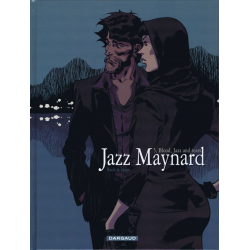 Jazz Maynard - Tome 5 - Blood, Jazz and tears