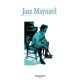 Jazz Maynard - Tome 5 - Blood, Jazz and tears