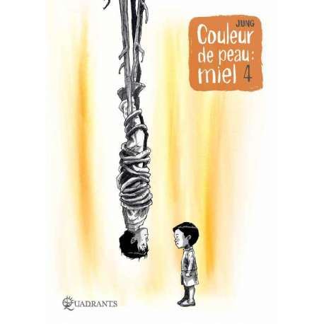 Couleur de peau - Tome 4 - Tome 4