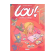 Lou ! - Tome 1 - Journal Infime