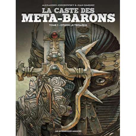 Caste des Méta-Barons (La) - Tome 1 - Othon le trisaïeul