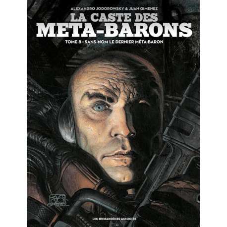 Caste des Méta-Barons (La) - Tome 8 - Sans-Nom le dernier Méta-Baron