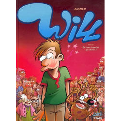 Will (Bianco) - Tome 3 - Et vous trouvez ça drôle ?