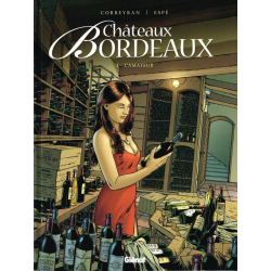 Châteaux Bordeaux - Tome 3 - L'Amateur