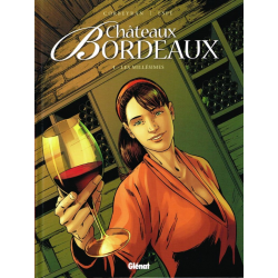 Châteaux Bordeaux - Tome 4 - Les millésimes