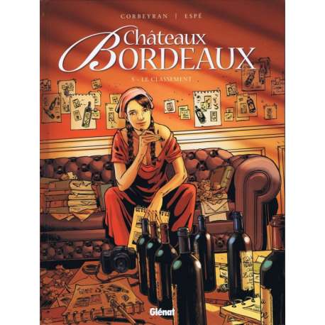 Châteaux Bordeaux - Tome 5 - Le Classement