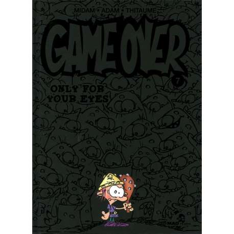 Game over - Tome 7 - Only for your eyes