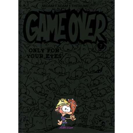 Game over - Tome 7 - Only for your eyes