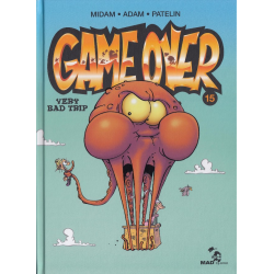 Game over - Tome 15 - Very bad trip