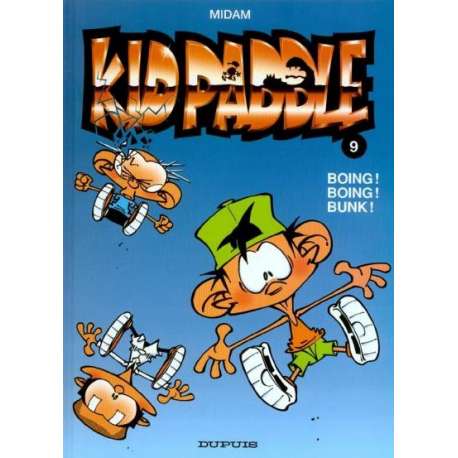 Kid Paddle - Tome 9 - Boing ! Boing ! Bunk !