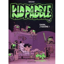 Kid Paddle - Tome 10 - Dark, j'adore !