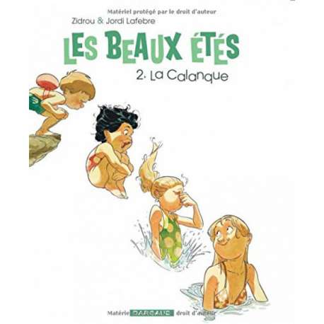 Beaux étés (Les) - Tome 2 - La Calanque