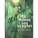 Mémoire dans les poches (La) - Tome 1 - Première partie