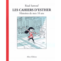 Cahiers d'Esther (Les) - Tome 1 - Histoires de mes 10 ans