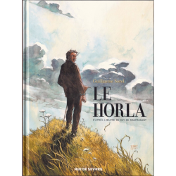 Horla (Le) (Sorel) - Le Horla