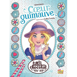 Filles au chocolat (Les) - Tome 2 - Cœur guimauve