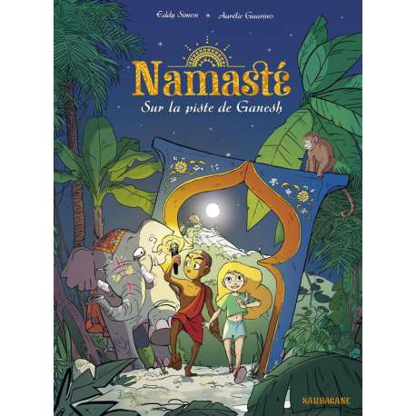 Namasté - Tome 1 - Sur la piste de Ganesh