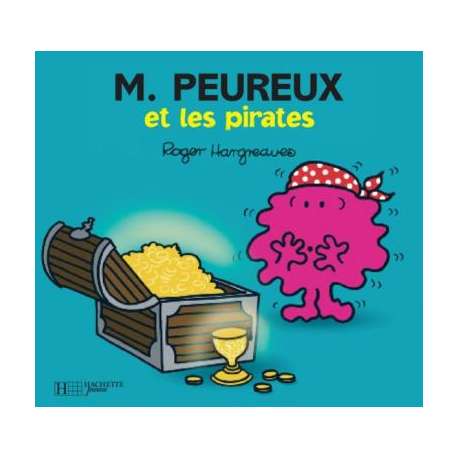 Monsieur Peureux et les pirates