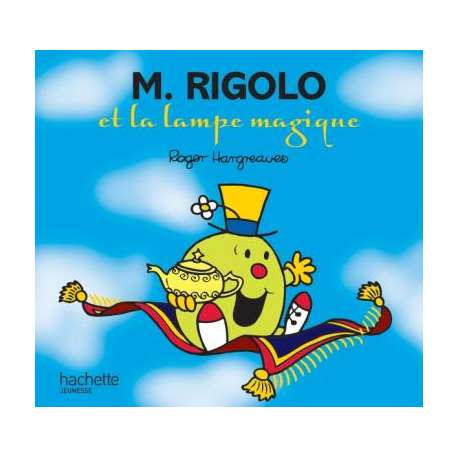 Monsieur Rigolo et le tapis volant