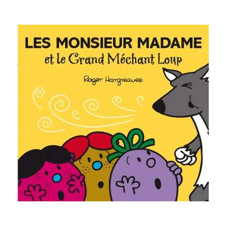 Les Monsieur Madame et le Grand Méchant Loup