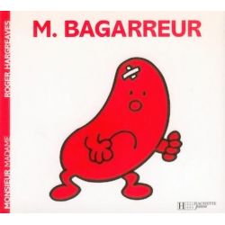 Monsieur Bagarreur