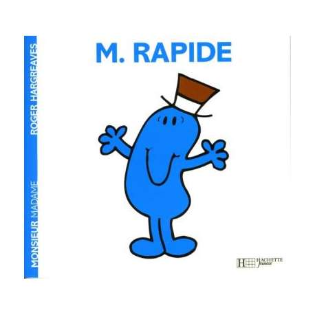 Monsieur Rapide