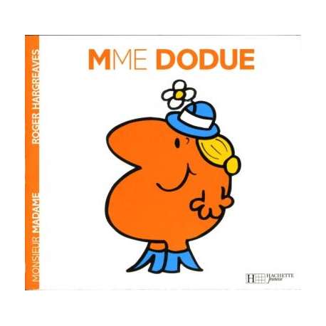 Madame Dodue