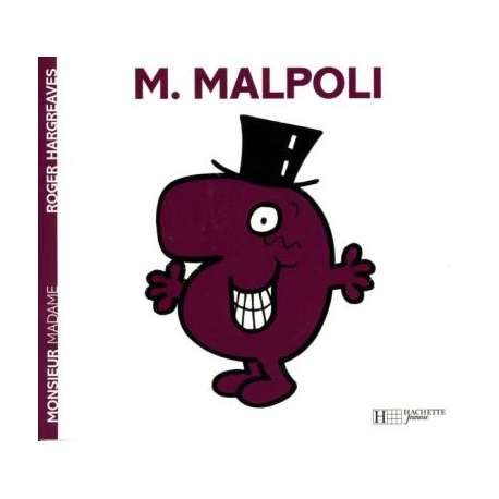 Monsieur Mal-Poli