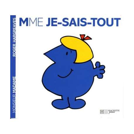 Madame Je-sais-tout