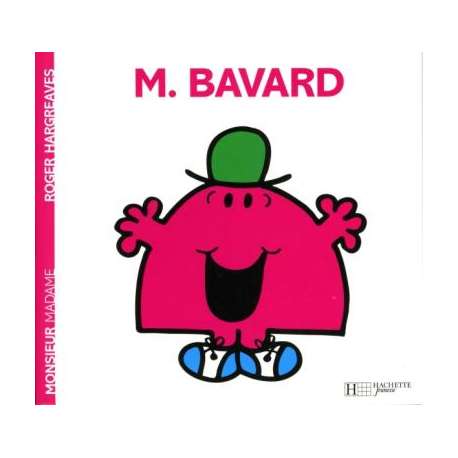 Monsieur Bavard