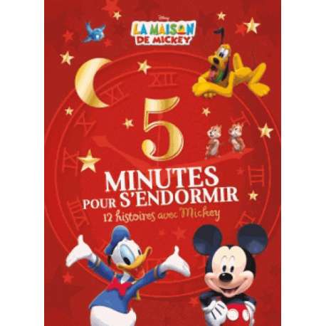 5 minutes pour s'endormir - 12 histoires avec Mickey