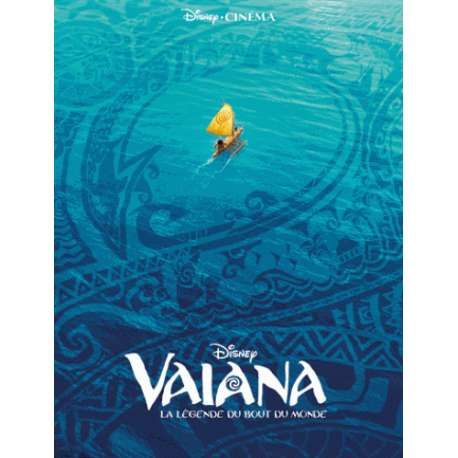 L'histoire du film - Vaiana - La légende du bout du monde