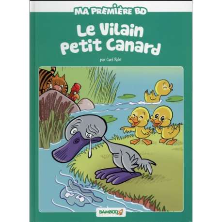 Ma première BD - Le vilain petit canard