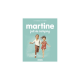 Martine - Martine fait du camping