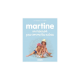 Martine - Martine, un mercredi pas comme les autres