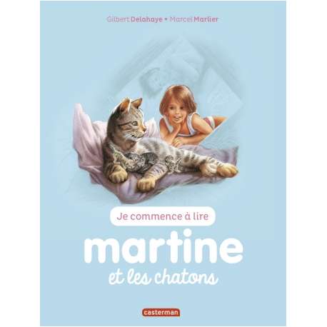 Martine : Je commence à lire - Martine et les chatons