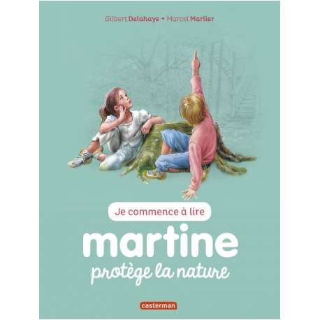 Je commence à lire avec Martine - Tome 42 - Martine protège la nature