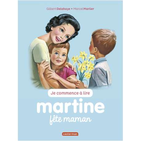 Martine : Je commence à lire - Martine fête maman