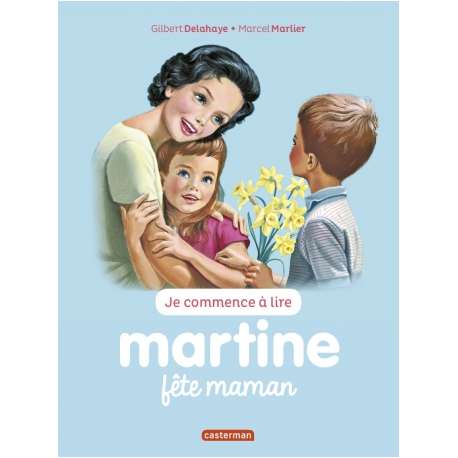Je commence à lire avec Martine - Tome 50 - Martine fête maman