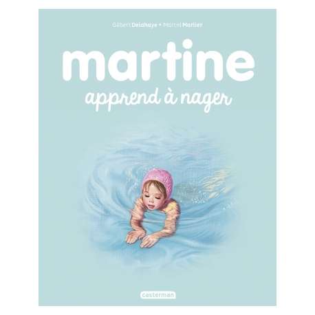 Martine - Martine apprend à nager