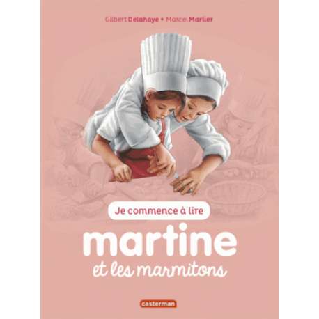 Je commence à lire avec Martine - Tome 34 - Martine et les marmitons