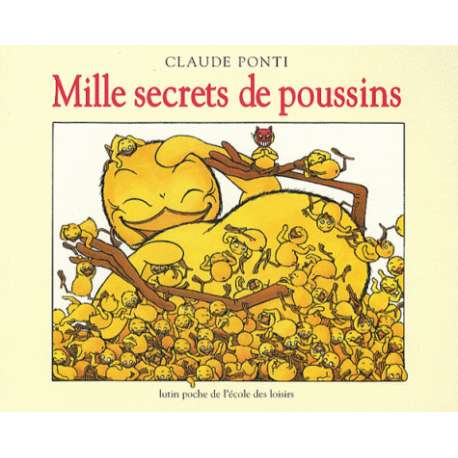 Mille secrets de poussins