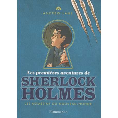 Les premières aventures de Sherlock Holmes - Tome 2