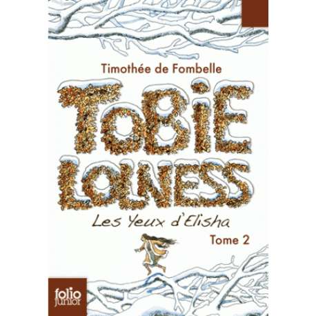Tobie Lolness - Tome 2