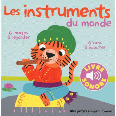 Les instruments du monde