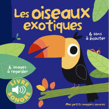 Les oiseaux exotiques