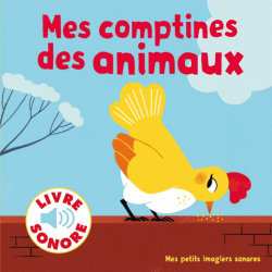 Mes comptines des animaux - 6 images à regarder, 6 comptines à écouter