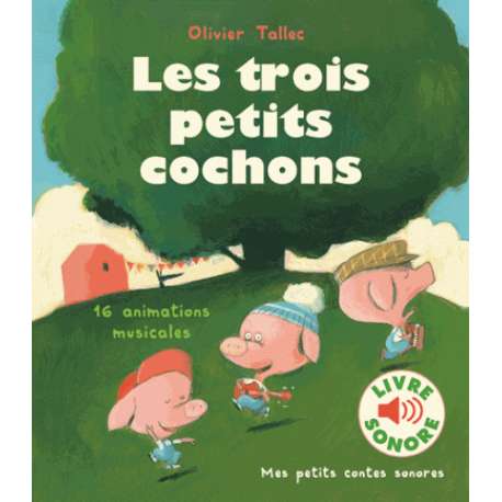 Les trois petits cochons