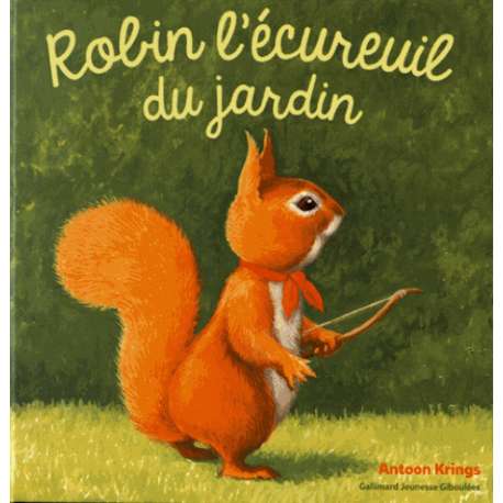 Robin l'écureuil du jardin