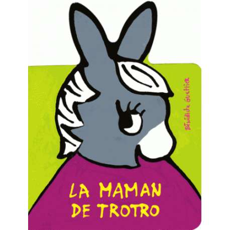 La maman de Trotro